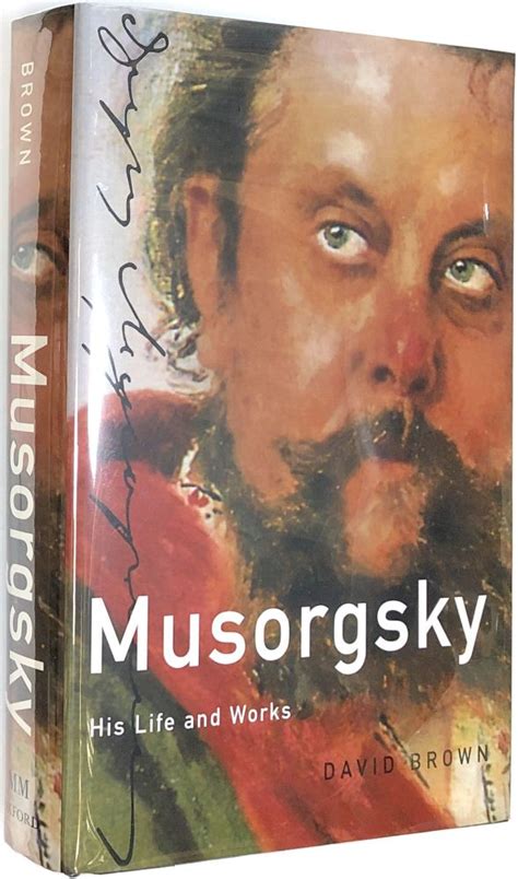 Musorgsky His Life and Works Master Musicians Series