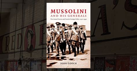 Mussolini and his Generals The Armed Forces and Fascist Foreign Policy Epub