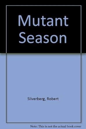 Mutant Season The PDF