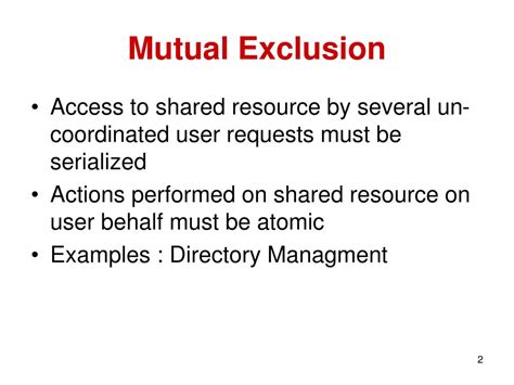 Mutual exclusion: