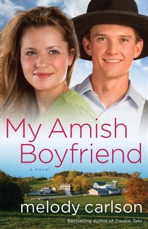 My Amish Boyfriend A Novel Kindle Editon