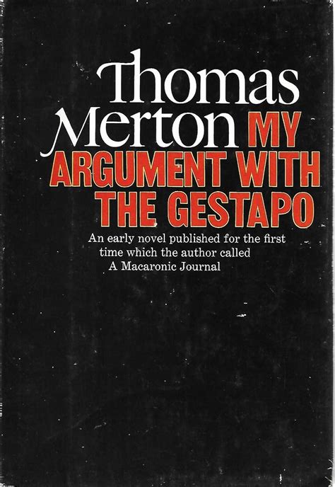 My Argument With the Gestapo a Macaronic Journal Reader