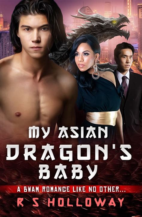 My Asian Dragon s Baby A BWAM Pregnancy Paranormal Romance PDF