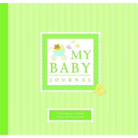 My Baby Journal A Keepsake for Baby s First Three Years Doc