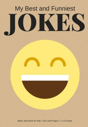 My Best and Funniest Jokes Create Your Own Joke Book 125 Lined Pages Plum Blank Joke Book for Kids Epub