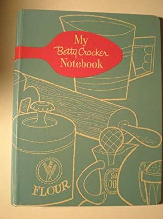 My Betty Crocker Notebook Ebook Kindle Editon