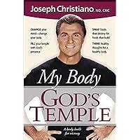 My Body God s Temple A body built for victory Doc