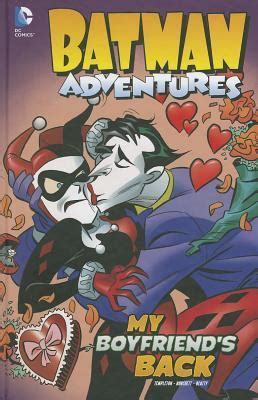 My Boyfriend s Back Batman Adventures PDF