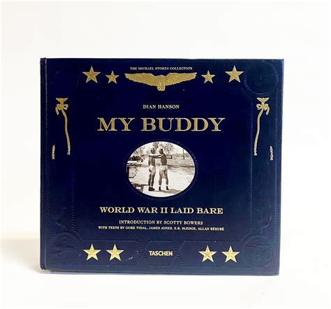 My Buddy World War II Laid Bare 2nd Edition Michael Stokes Collection