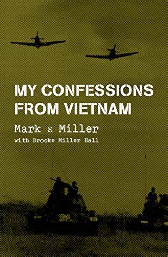 My Confessions from Vietnam PDF