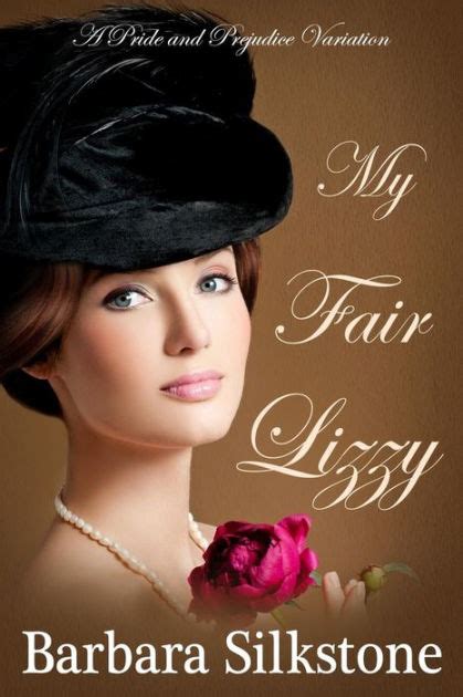 My Fair Lizzy A Pride and Prejudice Regency Variation Epub