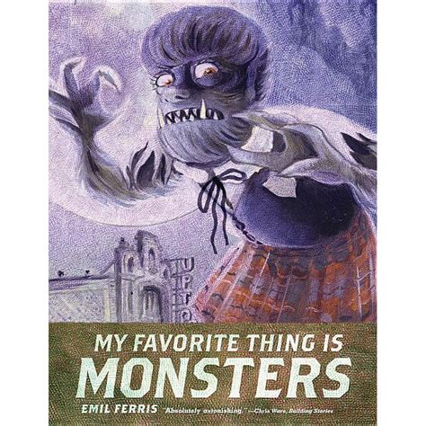 My Favorite Thing Is Monsters Reader