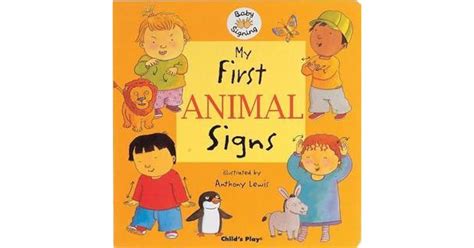 My First Animal Signs Baby Signing Reader