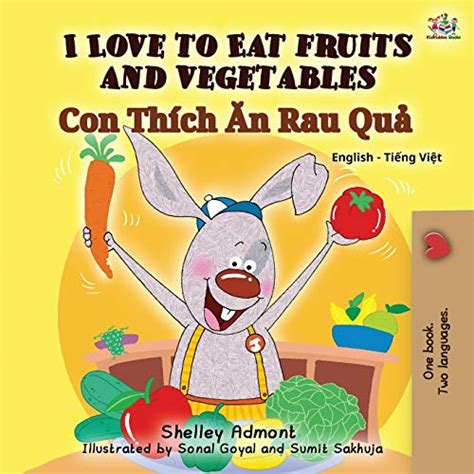 My First Bilingual Book - Vegetables English  Vietnamese Edition PDF