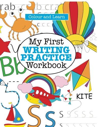 My First Writing Practice Workbook Colour and Learn Ages 3-5 Colour and Learn Preschool Series Epub