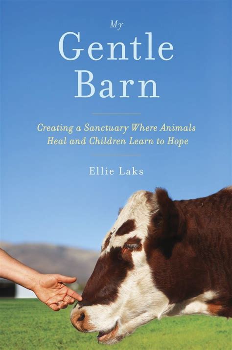 My Gentle Barn Creating a Sanctuary Where Animals Heal and Children Learn to Hope PDF