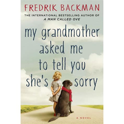 My Grandmother Asked Me to Tell You She s Sorry Epub