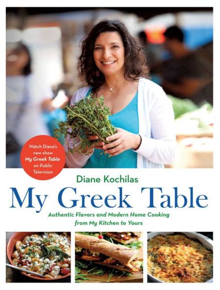 My Greek Table Authentic Flavors and Modern Home Cooking from My Kitchen to Yours Doc