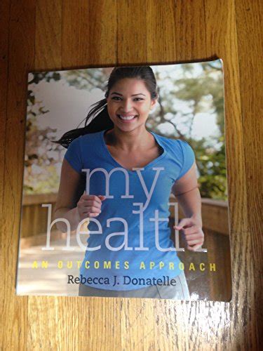 My Health: An Outcomes Approach Ebook Kindle Editon