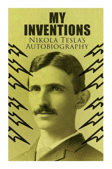 My Inventions Autobiography of a Genius