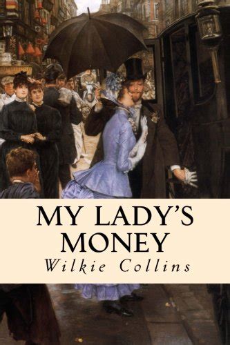 My Lady s Money An Episode In The Life Of A Young Girl Reader