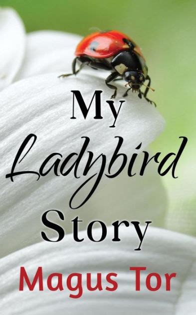 My Ladybird Story The growing pains of a Transgender Doc