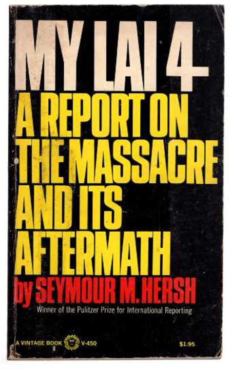 My Lai 4 A Report on the Massacre and Its Aftermath