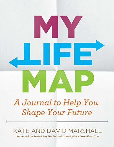 My Life Map A Journal to Help You Shape Your Future