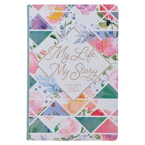 My Life My Story A Mother s Legacy Journal Reader