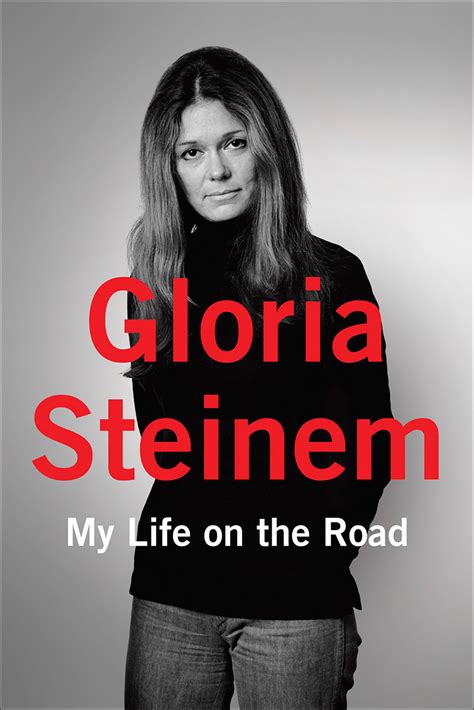 My Life Road Gloria Steinem Kindle Editon