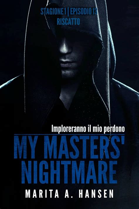 My Masters Nightmare Stagione 1 Episodio 12 Confronto Italian Edition PDF