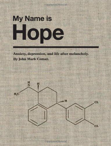 My Name is Hope Anxiety depression and life after melancholy Epub