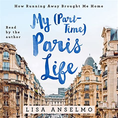 My Part Time Paris Life Running Kindle Editon