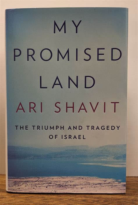 My Promised Land The Triumph and Tragedy of Israel Reader