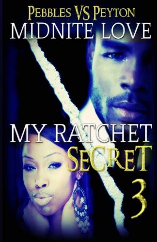 My Ratchet Secret 3 Pebbles VS Peyton Volume 3 Kindle Editon