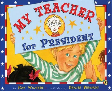 My Teacher for President Kindle Editon