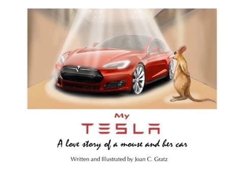 My Tesla A love story of a mouse and her car0974832332 Kindle Editon