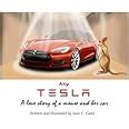 My Tesla A love story of a mouse and her car0974832332 Kindle Editon