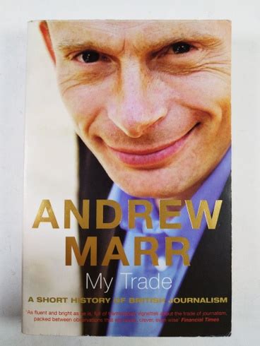 My Trade A Short History of British Journalism Kindle Editon