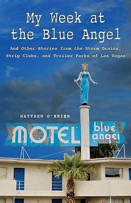 My Week at the Blue Angel and Other Stories from the Storm Drains PDF