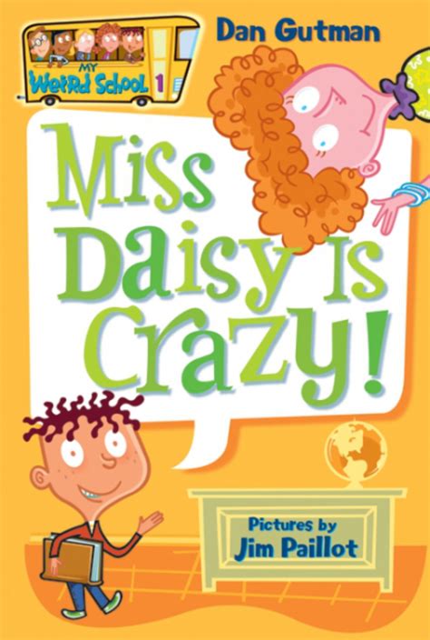 My Weird School 1 Miss Daisy Is Crazy My Weird School series