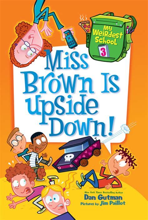My Weirdest School 3 Miss Brown Is Upside Down