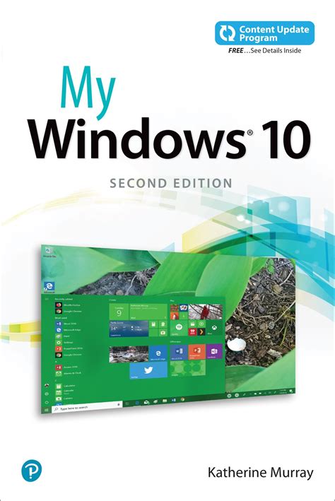 My Windows 10 includes video and Content Update Program 2nd Edition Kindle Editon