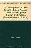 MyDevelopmentLab with E-book Student Access Card for Development through the Lifespan Standalone 4th Edition PDF