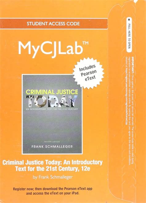 MyLab Criminal Justice with Pearson eText Access Card for Criminal Justice Today An Introductory Text for the 21st Century Epub