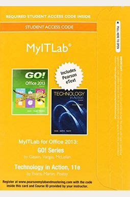 MyLab IT with Pearson eText Access Card for GO 2013 with Technology In Action Kindle Editon