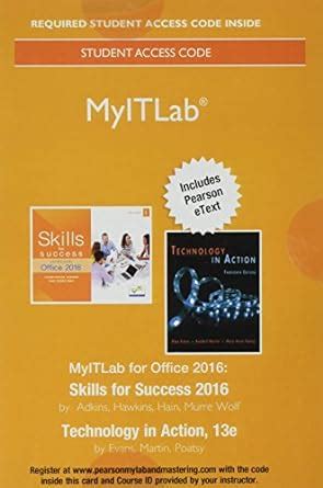 MyLab IT with Pearson eText Access Card for Skills 2016 with Technology in Action PDF