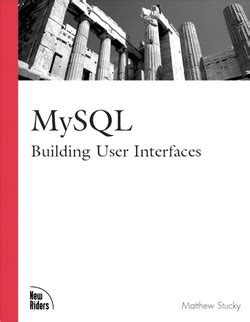 MySQL Building User Interfaces Kindle Editon