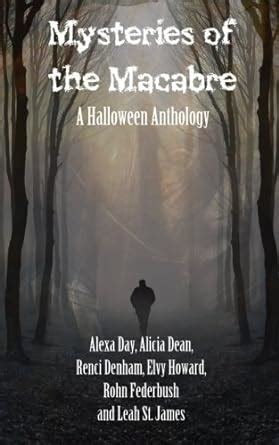 Mysteries of the Macabre A Halloween Anthology Epub