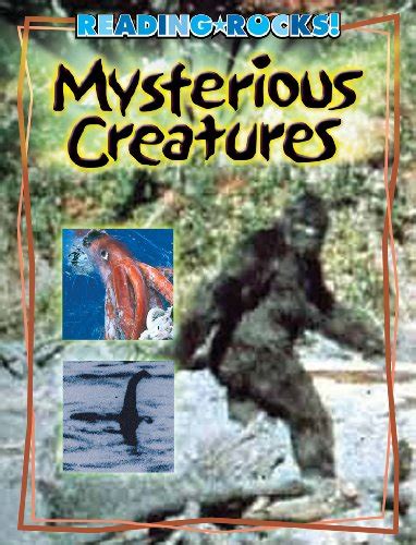 Mysterious Creatures Reading Rocks Reader